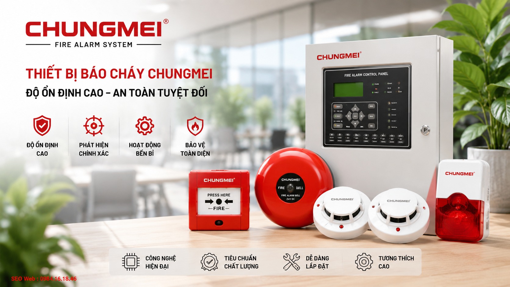 Thiết bị báo cháy Chungmei hoạt động ổn định trong văn phòng, nhà xưởng và khu dân cư